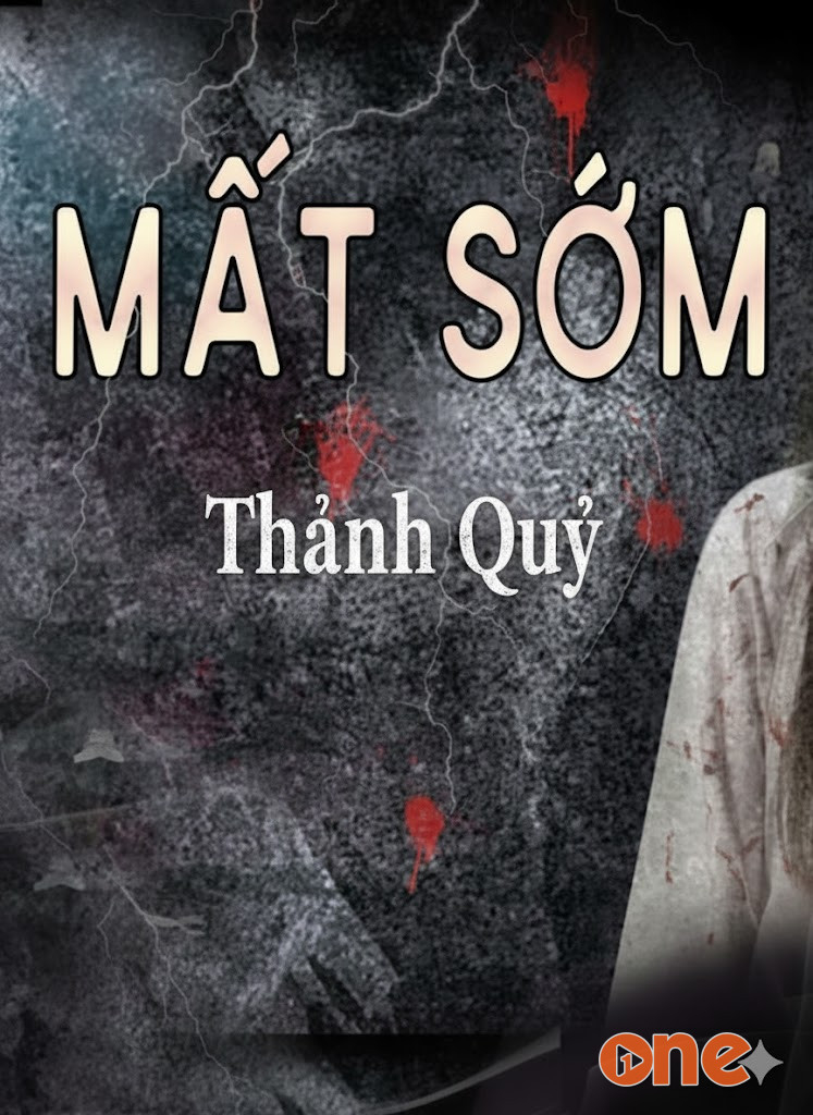 Mất Sớm Thành Quỷ