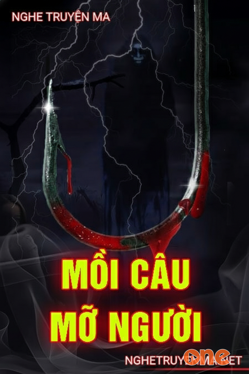 Mồi Câu Mỡ Người