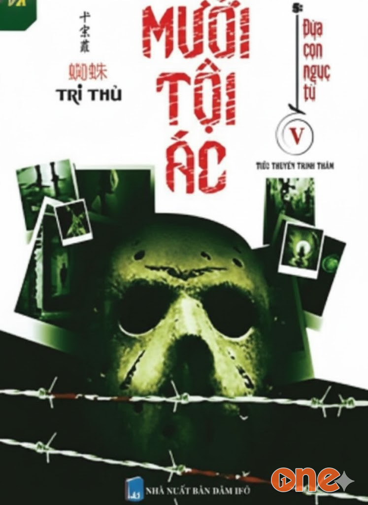 Mười Tội Ác 5: Đứa Con Ngục Tù