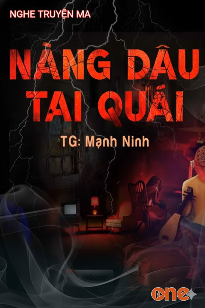 Nàng Dâu Tai Quái