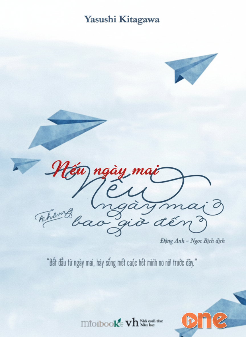Nếu Ngày Mai Không Bao Giờ Đến