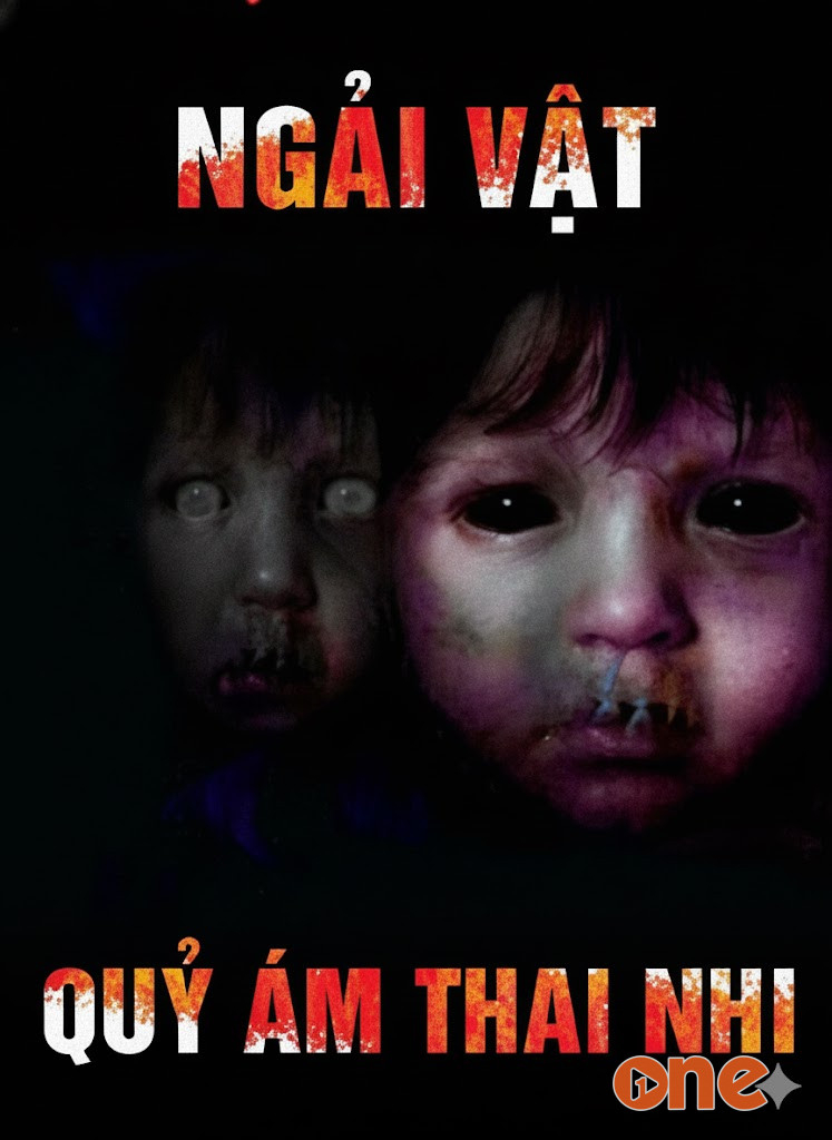 Ngải vật – Quỷ ám thai nhi