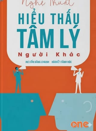Nghệ Thuật Hiểu Thấu Tâm Lý Người Khác
