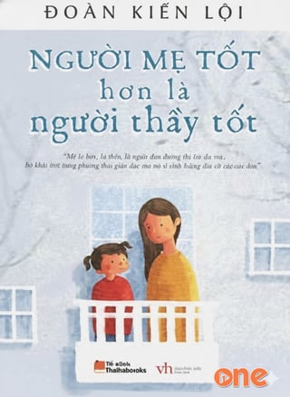 Người Mẹ Tốt Hơn Là Người Thầy Tốt