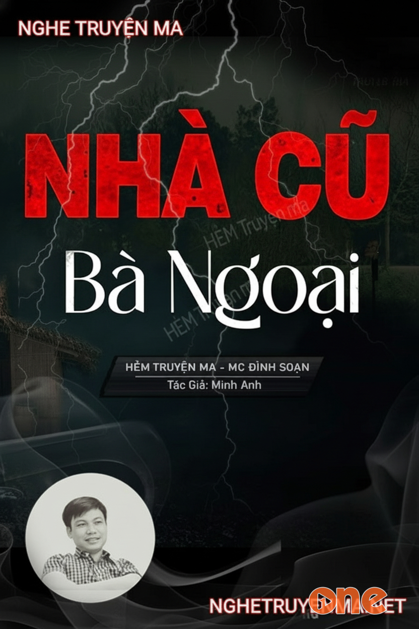 Nhà Cũ Của Bà Ngoại