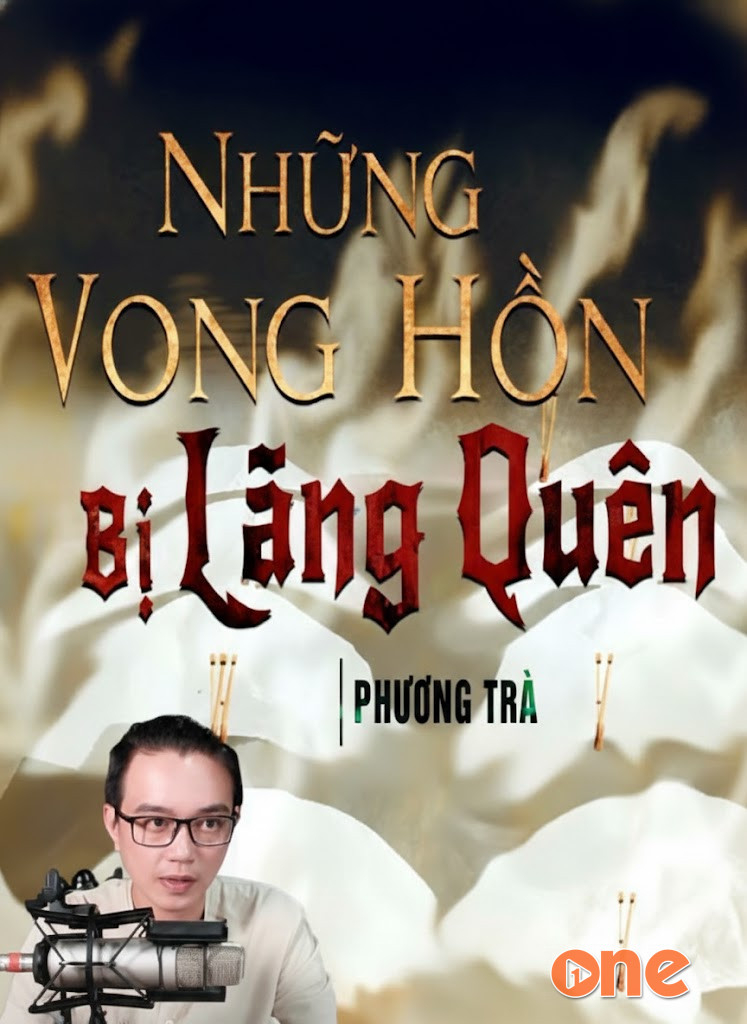 Những Vong Hồn Bị Lãng Quên