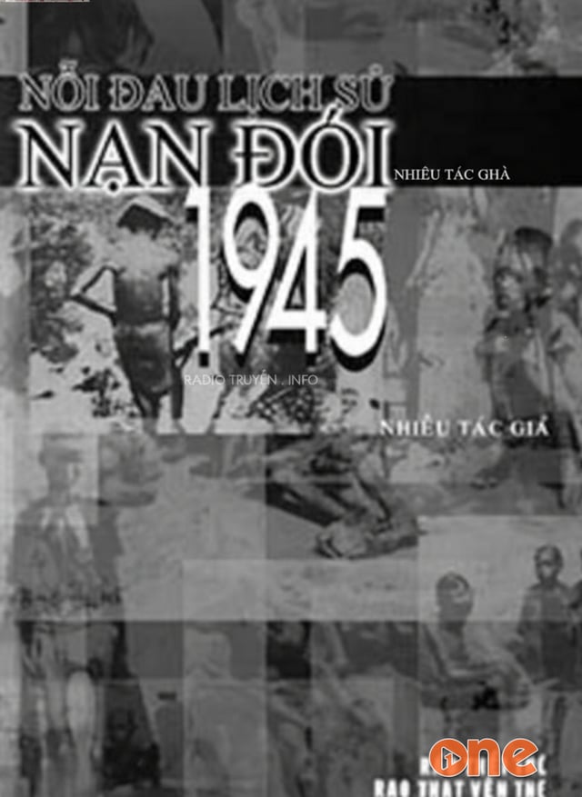 Nỗi Đau Lịch Sử Nạn Đói 1945