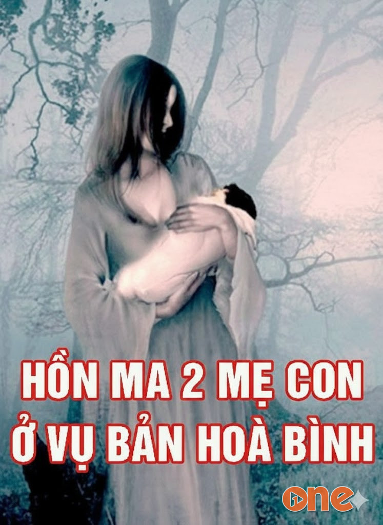 Oan hồn 2 mẹ con ở vụ bản Hoà Bình