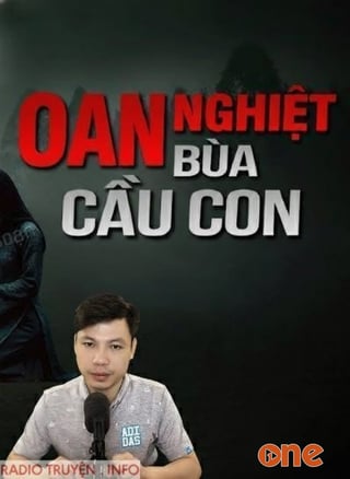 Oan Nghiệt Bùa Cầu Con