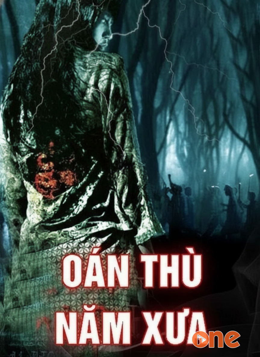 Oán Thù Năm Xưa