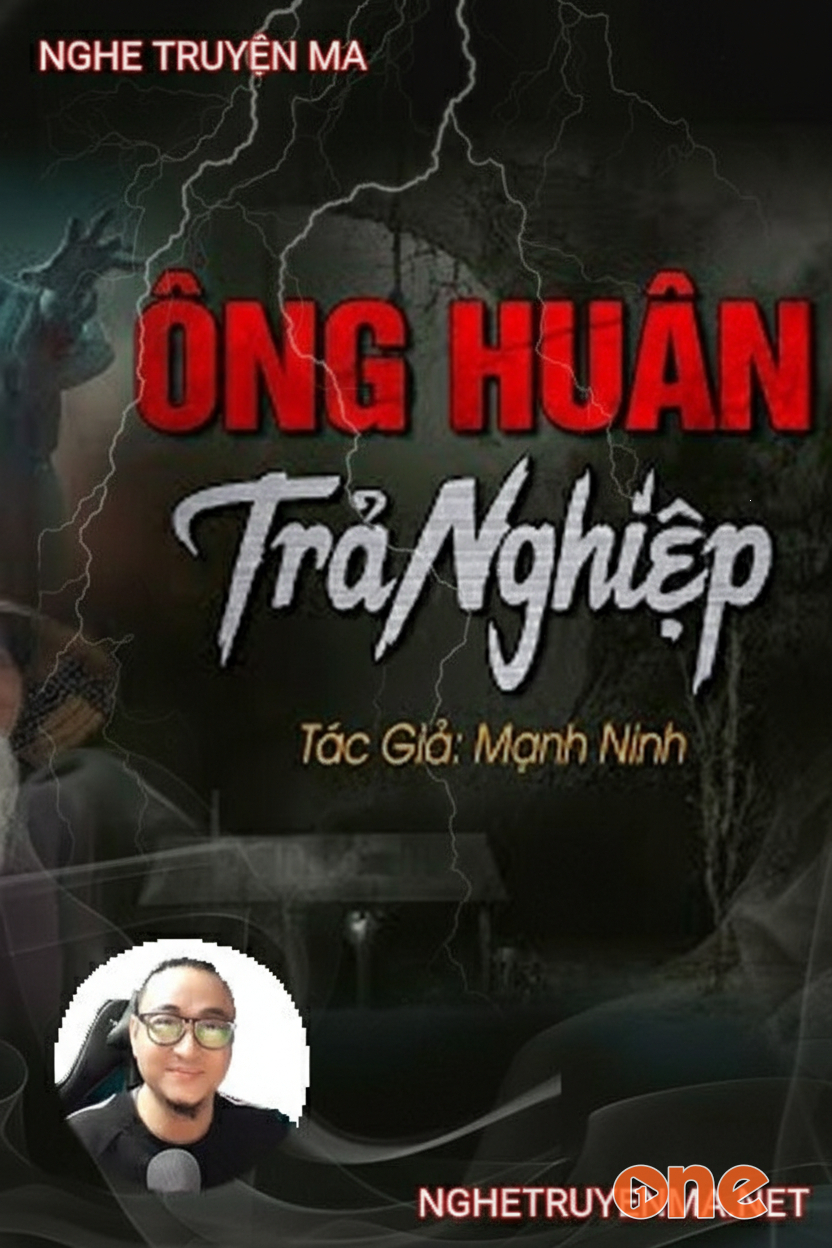 Ông Huân Trả Nghiệp