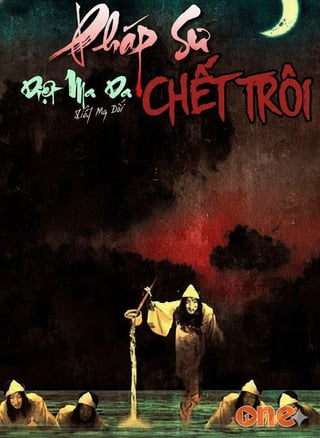 Pháp sư diệt ma chết trôi