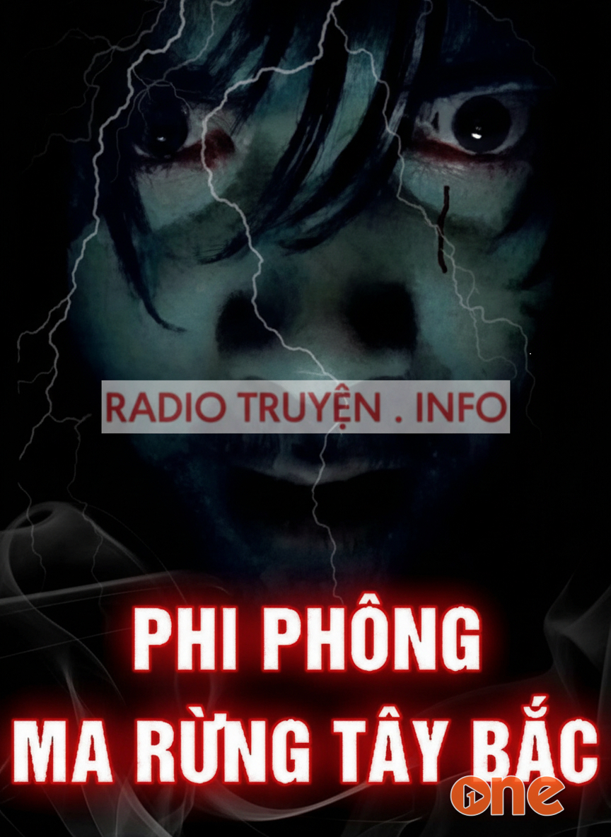 Phi Phông – Ma Rừng Tây Bắc