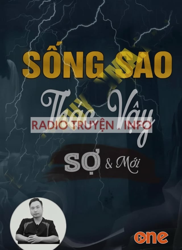 Sống Sao Thác Vậy