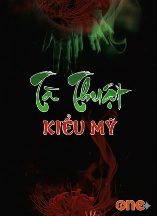 Tà Thuật Kiểu Mỹ