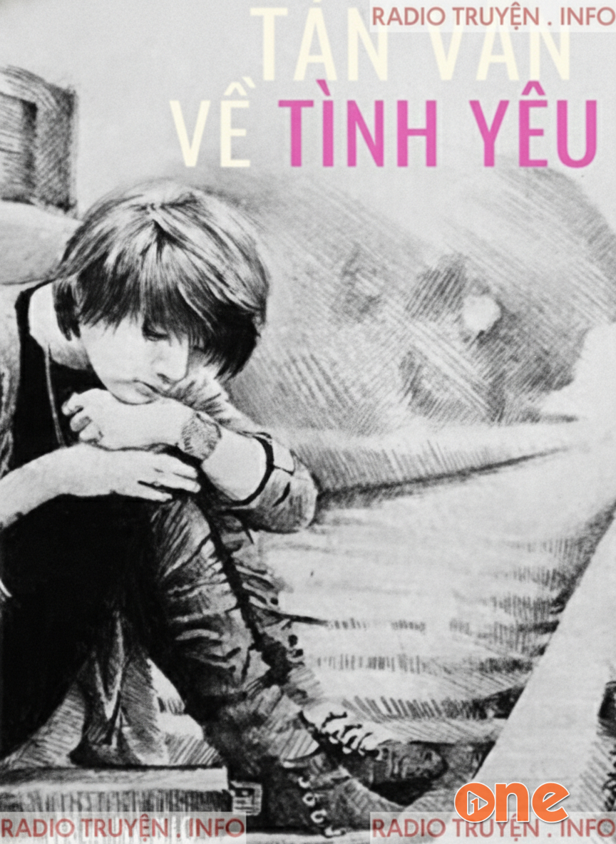 Tản Văn Về Tình Yêu