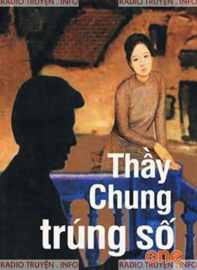 Thầy Chung Trúng Số