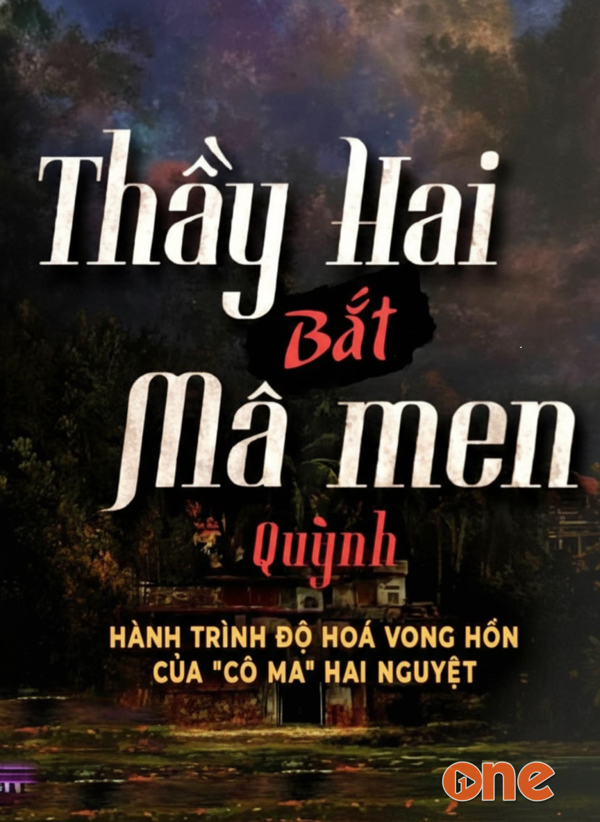 Thầy Hai Bắt Ma Men