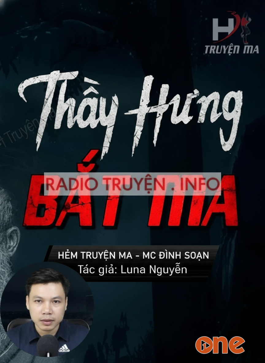Thầy Hưng Bắt Ma