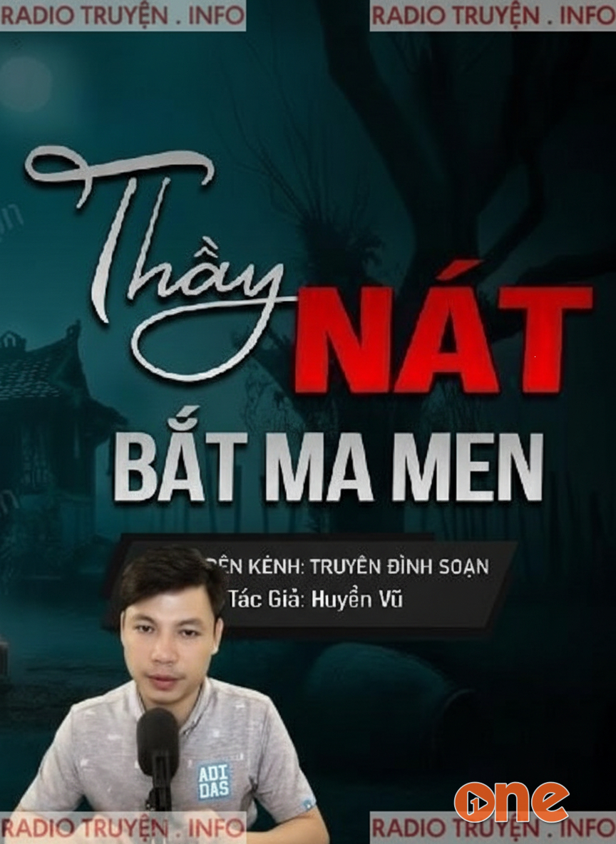 Thầy Nát Bắt Ma Men