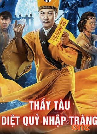 Thầy Tàu Diệt Quỷ Nhập Tràng