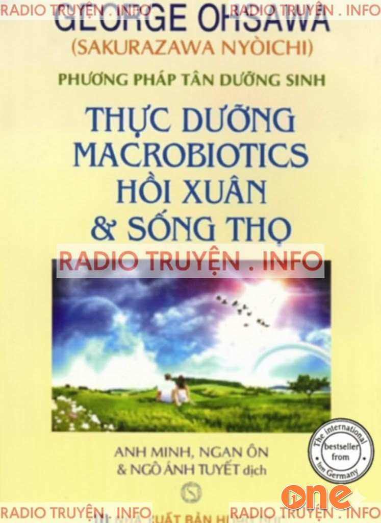 Thực Dưỡng Macrobiotics Hồi Xuân Và Sống Thọ