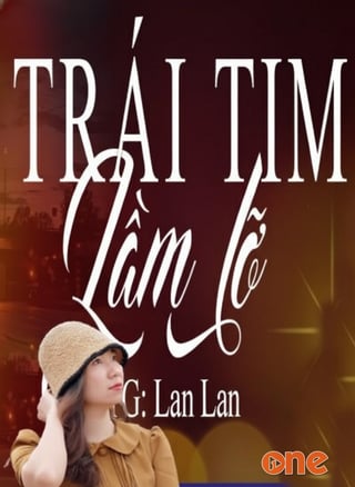 Trái Tim Lầm Lỡ