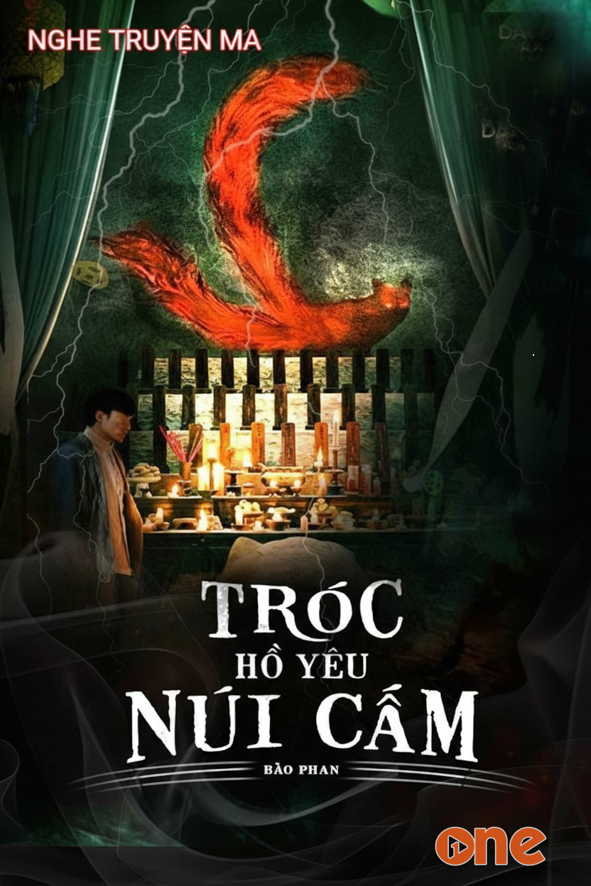 Tróc Hồ Yêu Núi Cấm