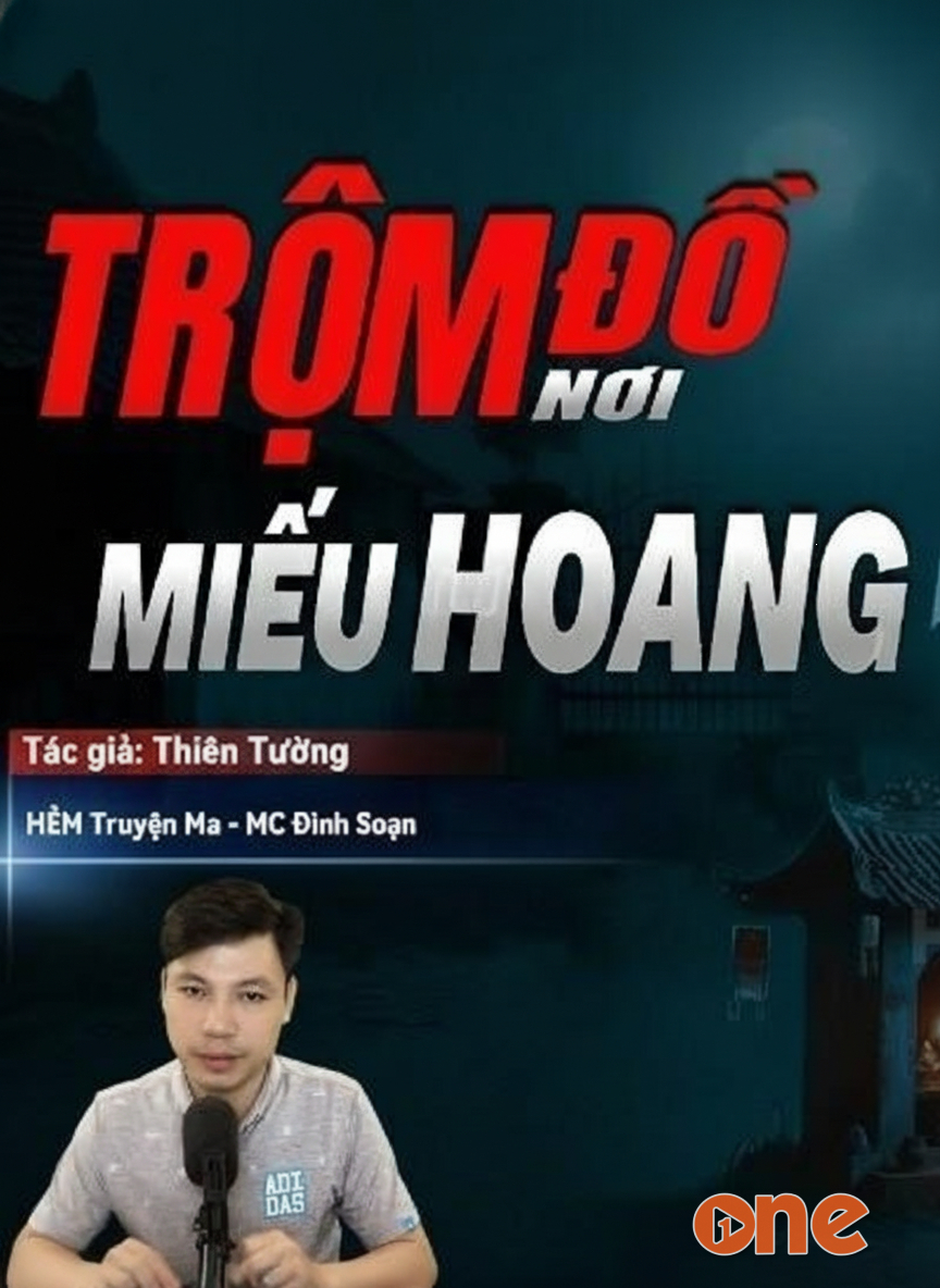 Trộm Đồ Ở Miếu Hoang