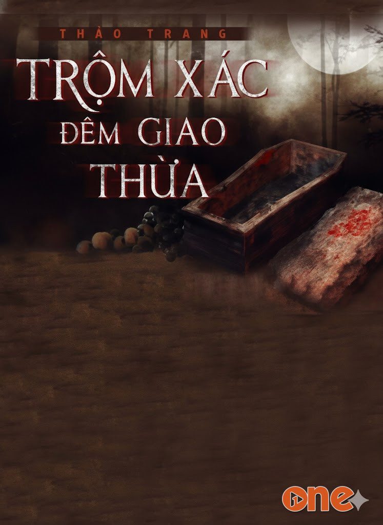 Trộm Xác Đêm Giao Thừa