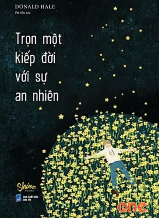 Trọn Một Kiếp Đời Với Sự An Nhiên