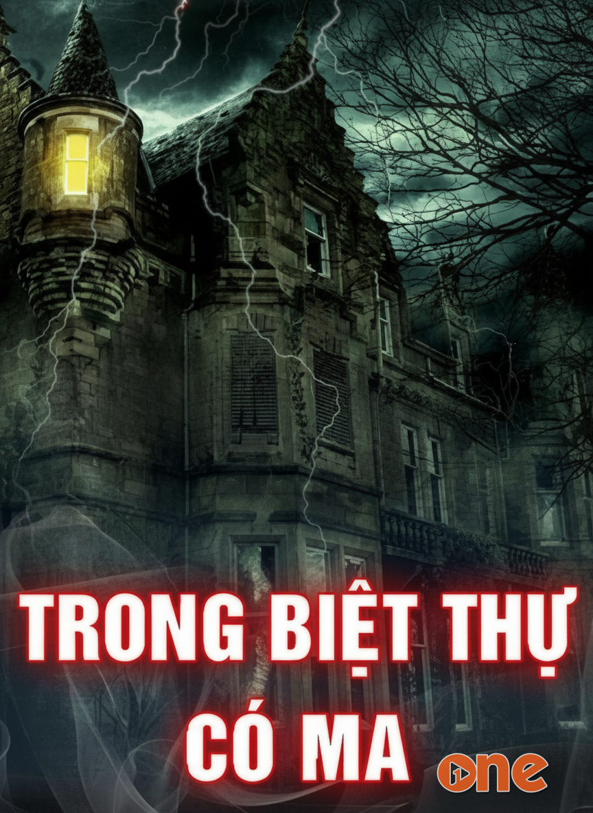 Trong Biệt Thự Có Ma