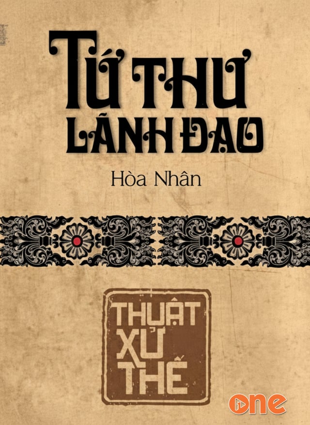 Tứ Thư Lãnh Đạo - Thuật Xử Thế