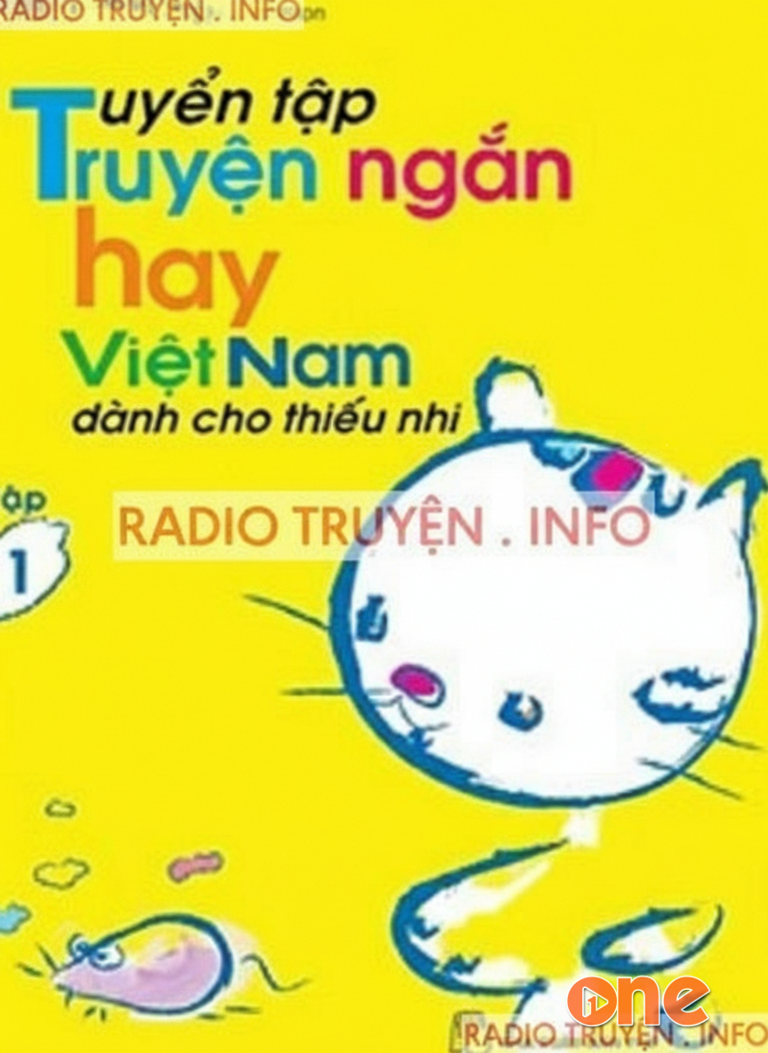 Tuyển Tập Truyện Ngắn Hay Việt Nam Dành Cho Thiếu Nhi 1