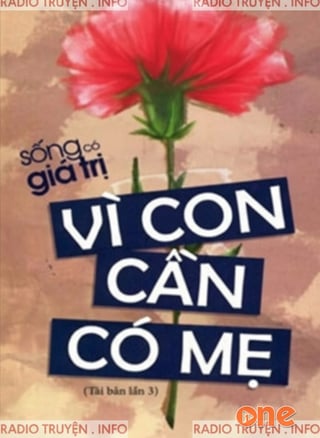 Vì Con Cần Có Mẹ