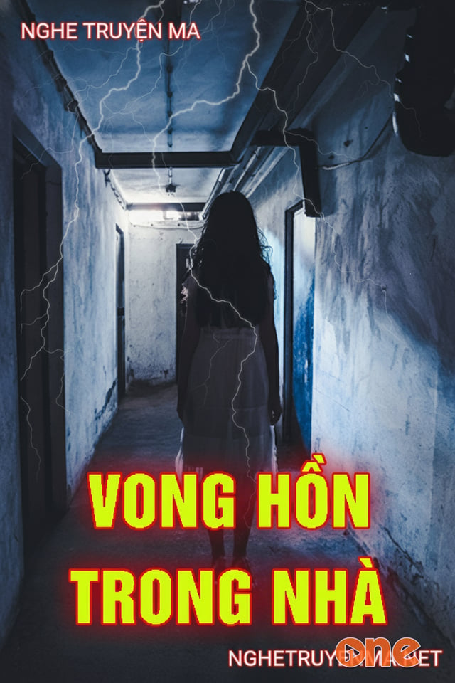 Vong Hồn Trong Nhà
