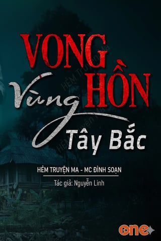 Vong Hồn Vùng Tây Bắc - MC Đình Soạn