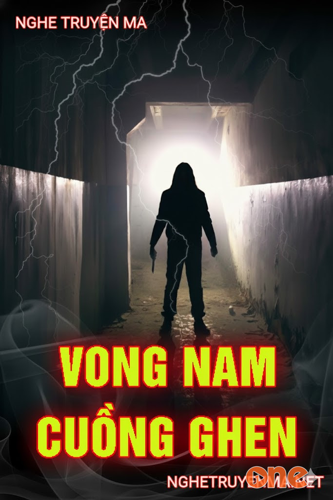 Vong Nam Cuồng Ghen