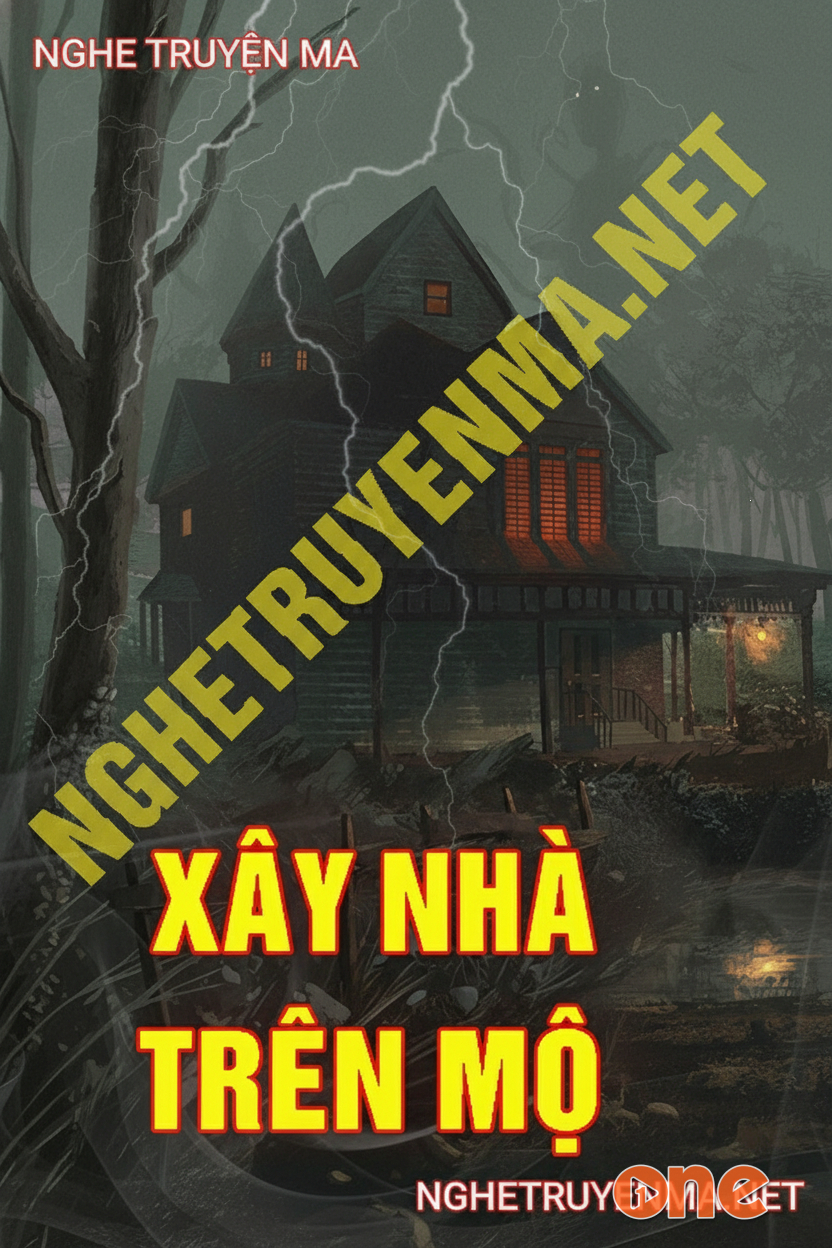Xây Nhà Trên Mộ