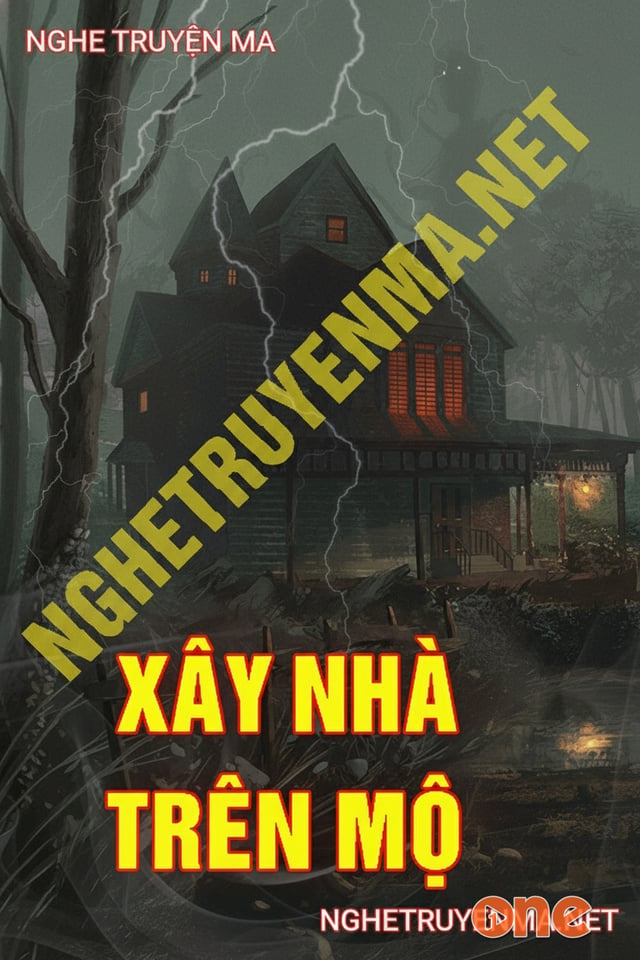 Xây Nhà Trên Mộ