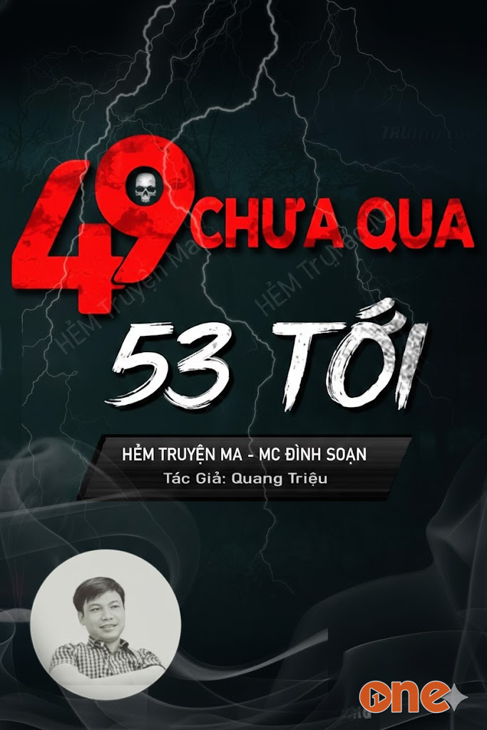 49 Chưa Qua 53 Đã Tới