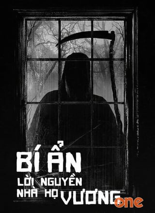 Bí Ẩn Lời Nguyền Nhà Họ Vương