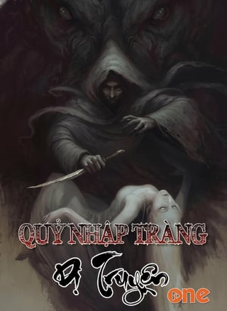 Quỷ Nhập Tràng Dị Truyện