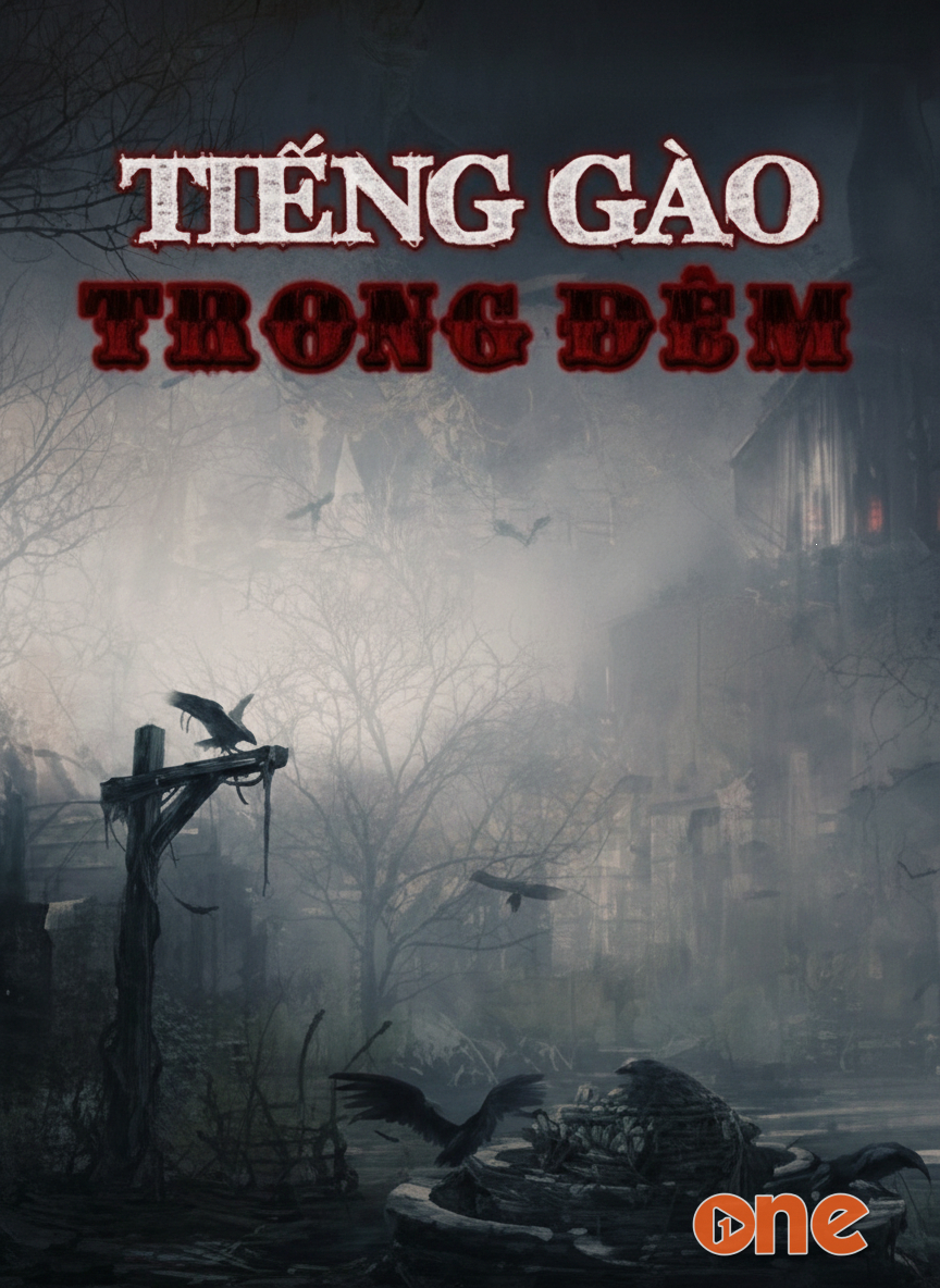 Tuyển tập truyện ma - Tiếng Gào Trong Đêm