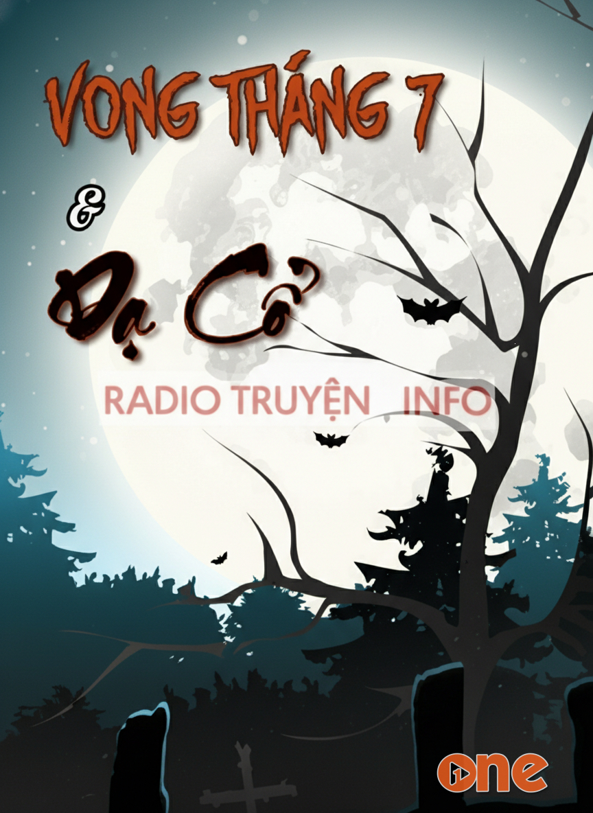 Vong Tháng Bảy & Dạ Cổ