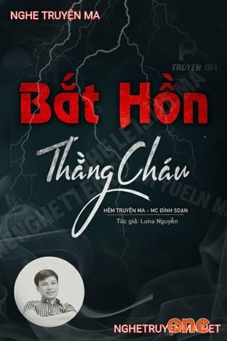 Bắt Hồn Thằng Cháu