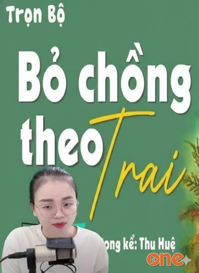 Bỏ Chồng Theo Trai