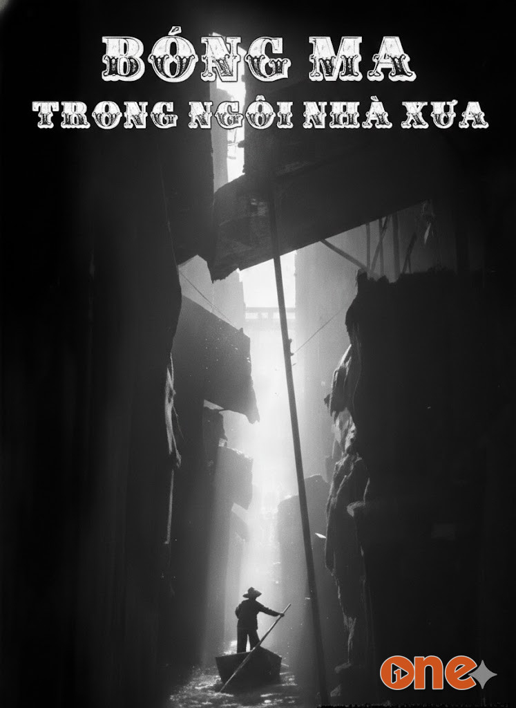 Bóng Ma Trong Ngôi Nhà Xưa