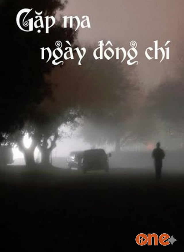 Gặp Ma Ngày Đống Chí