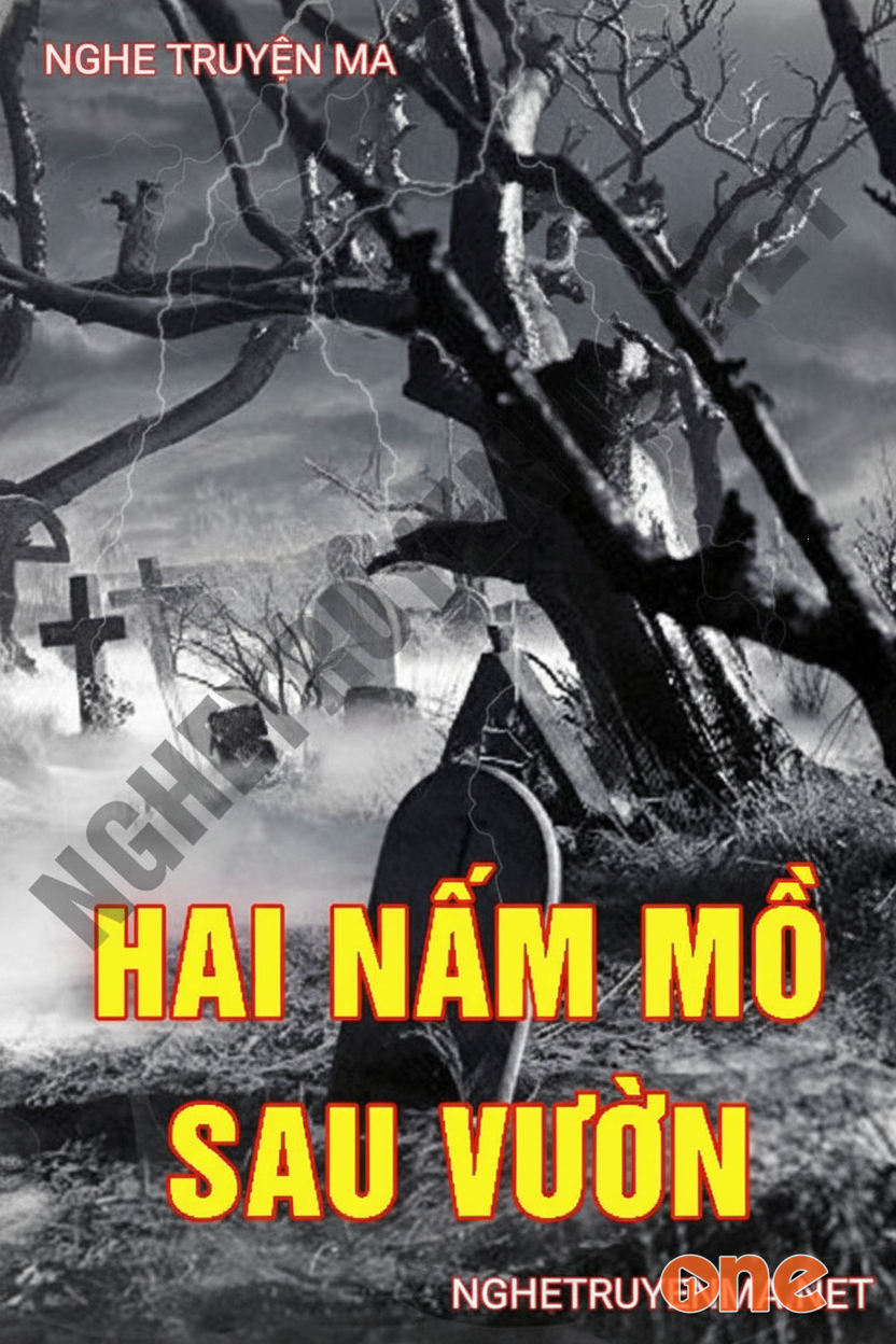 Hai Nấm Mồ Sau Vườn
